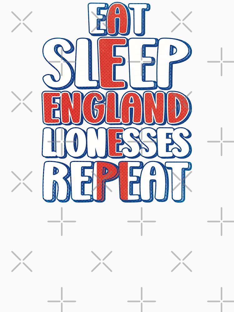 Eat Sleep England Lionesses Repeat by Numero14