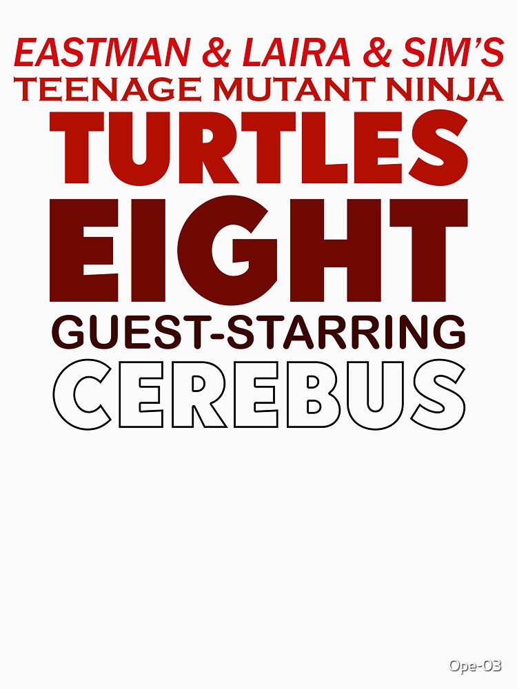 mutant mayhem | CEREBUS GUEST-STARRING TURTLES EIGHT TEENAGE MUTANT NINJA EASTMAN & LAIRD & SIMS by Ope-03