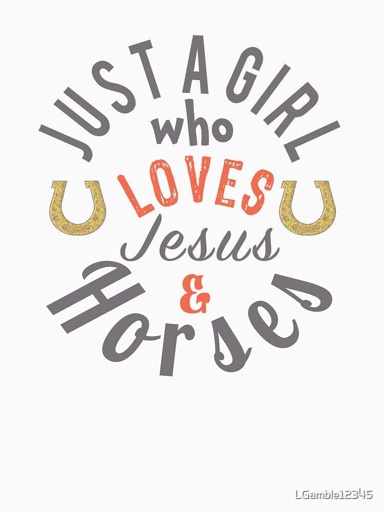 Cute Just a girl who loves jesus and horses gift design by LGamble12345
