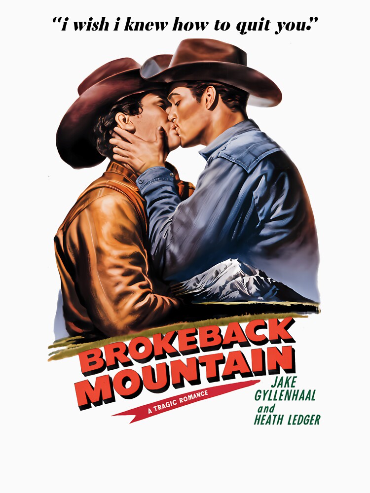 Brokeback Mountain Poster I Wish I Knew How To Quit You Jake Gyllenhaal And Heath ledger by Akerue00