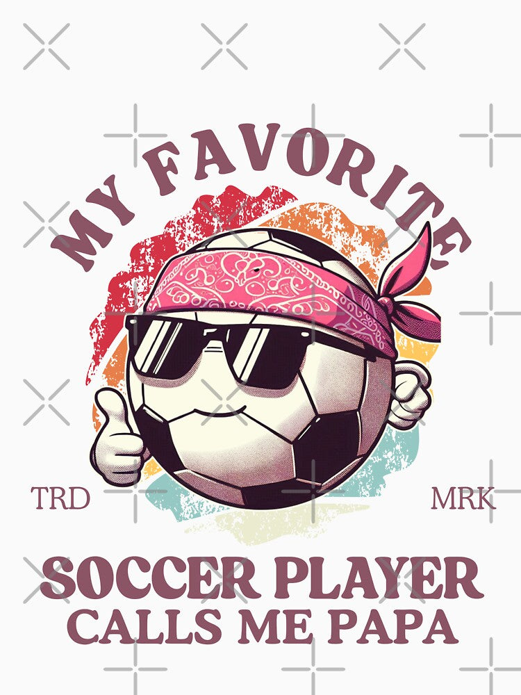 My favorite soccer player call me papa by Peerless-Prime