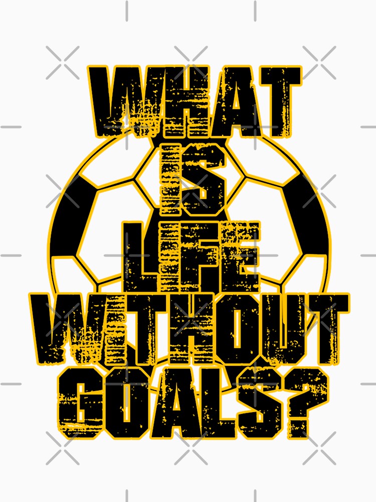 What is life without goals? by DZ-Merch