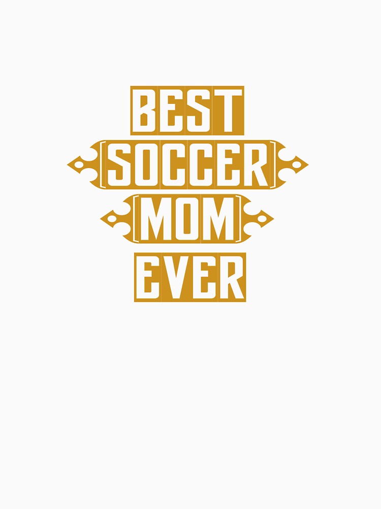 best soccer mom , mothers day by lapolonaise