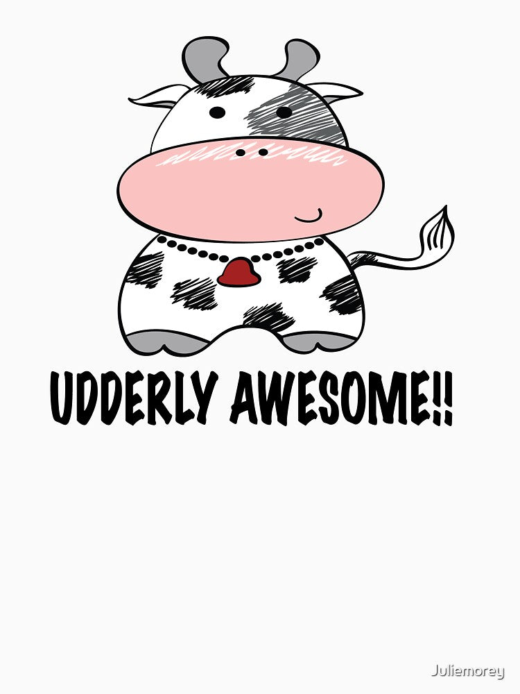 Udderly Awesome Cow! by Juliemorey