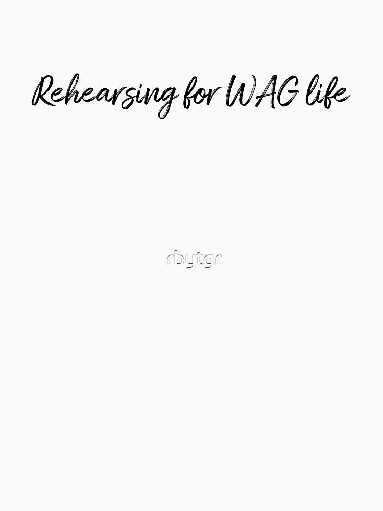 Rehearsing for WAG life by rbytgr
