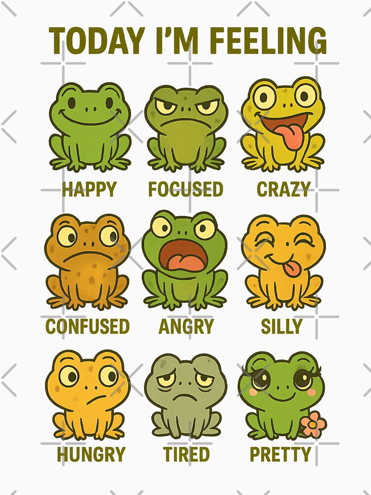 Frog Emotions Today Im Feeling by Roman-Designer