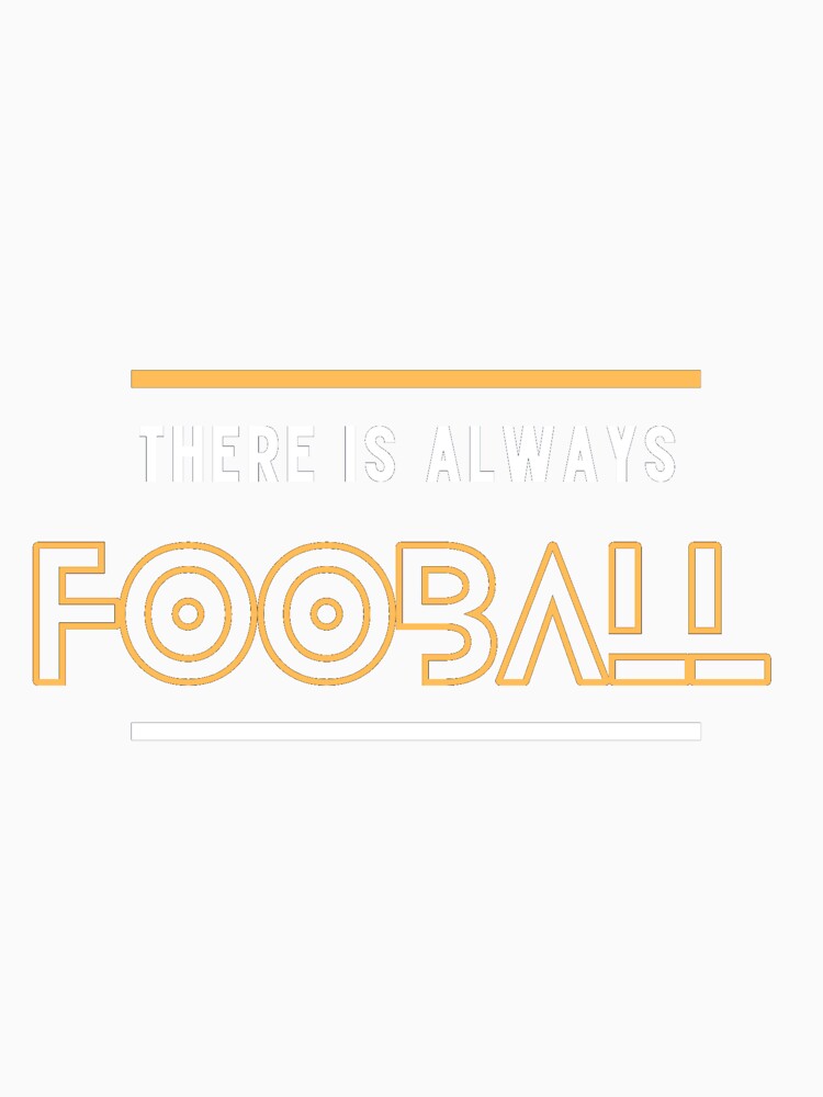 There is always football by Kgomotso Makgoka