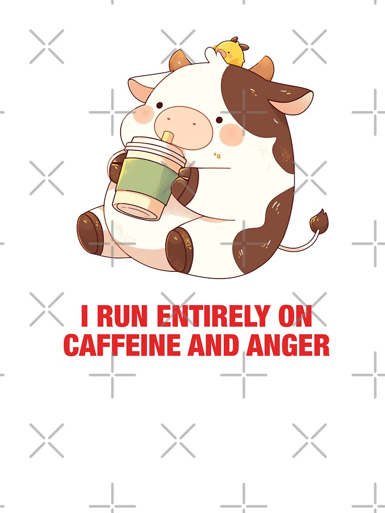 I Run Entirely on Anger and Caffeine - Cute Funny Cow Drinking Coffee by aresmeris