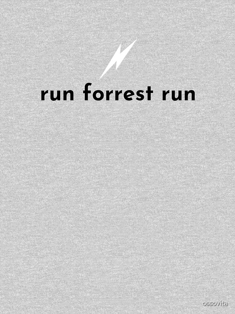 Run Forrest Run by ossovita