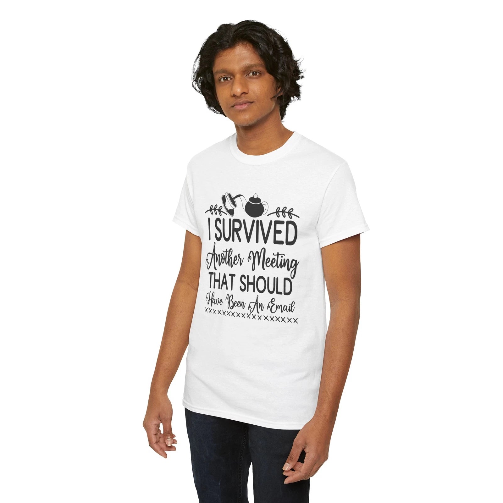 Coffee T-Shirt | I Survived Another Meeting That Should Have Been An Email