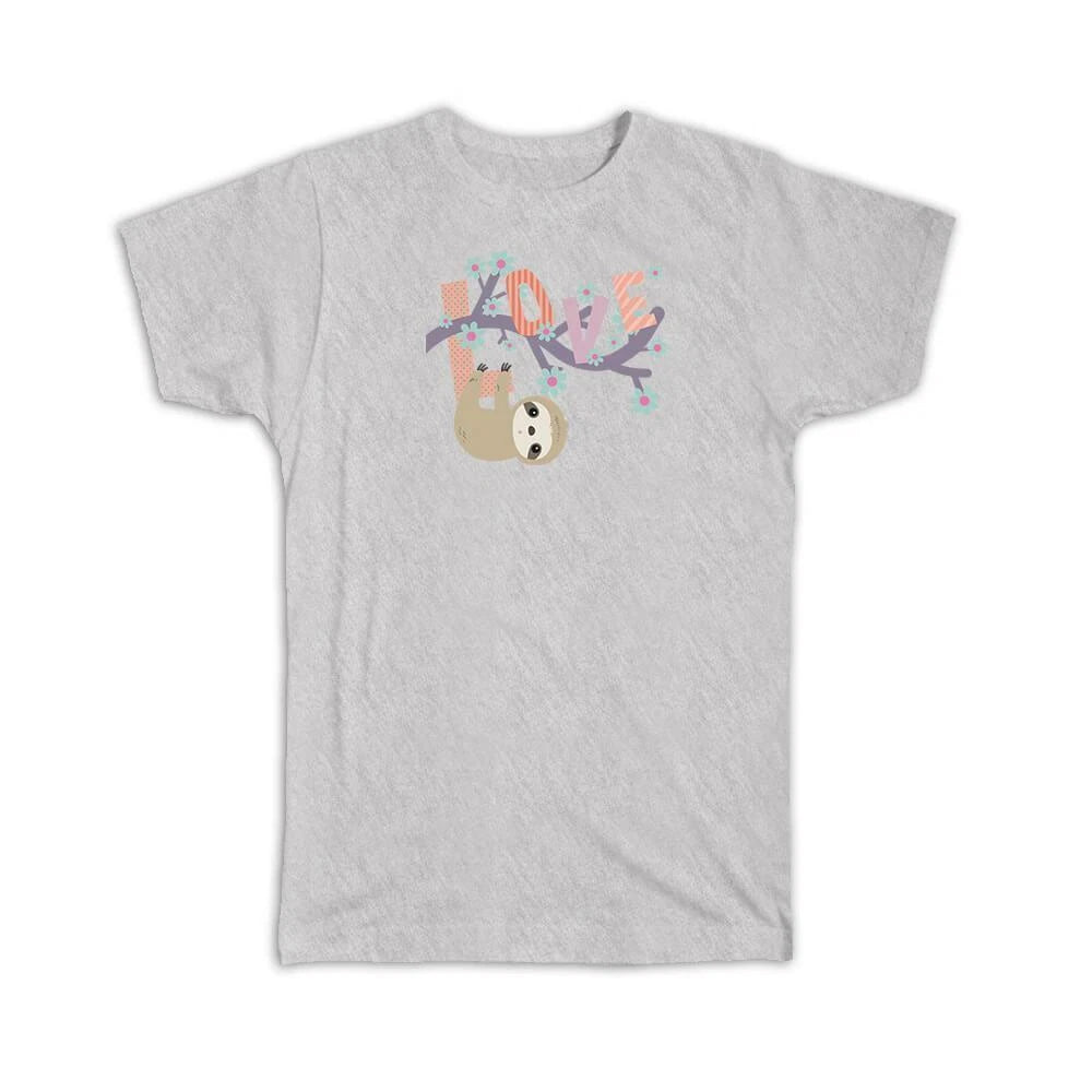 Gift T-Shirt : Love Sloth Hanging Cute Friend Valentines