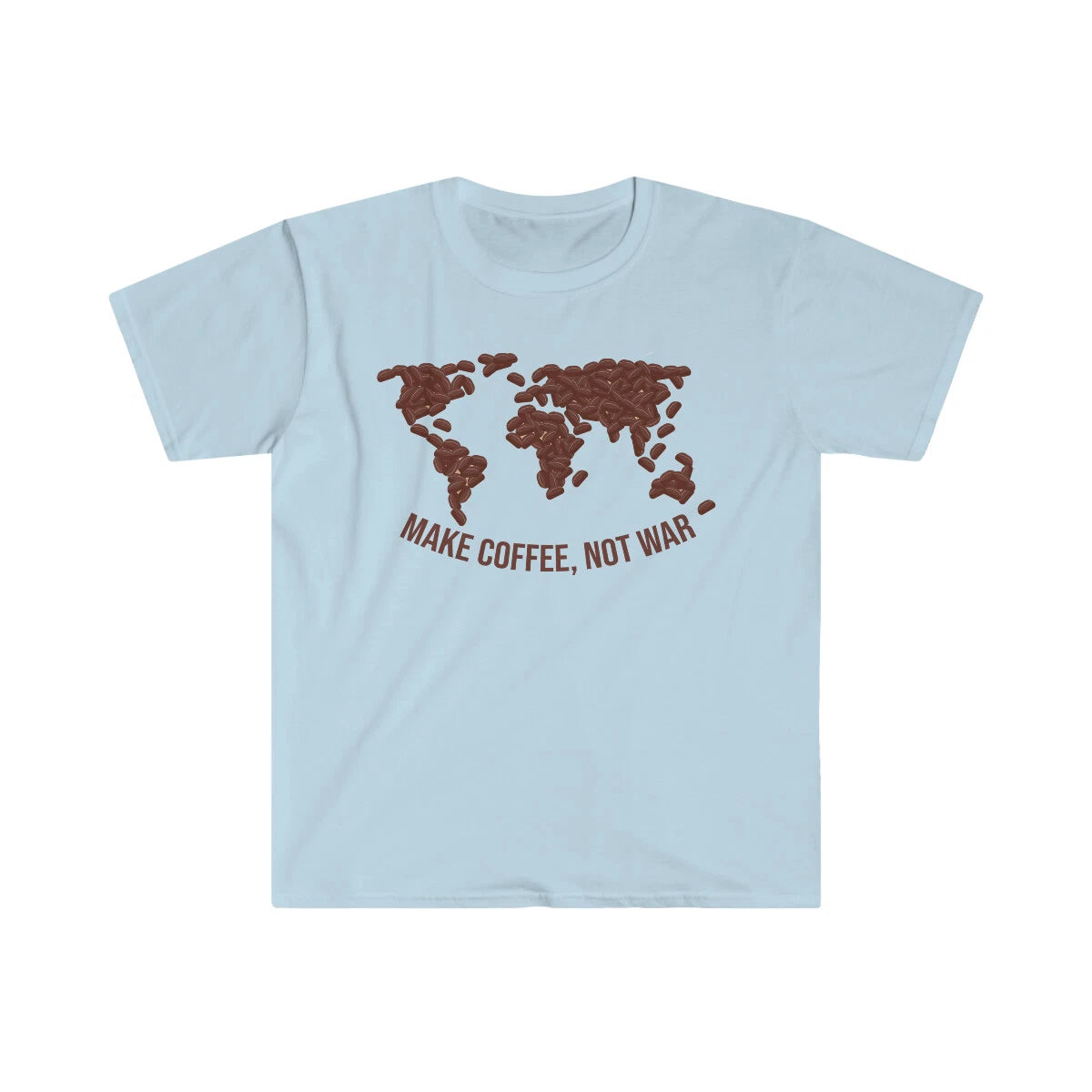 Make coffee, not war. Unisex Softstyle T-Shirt