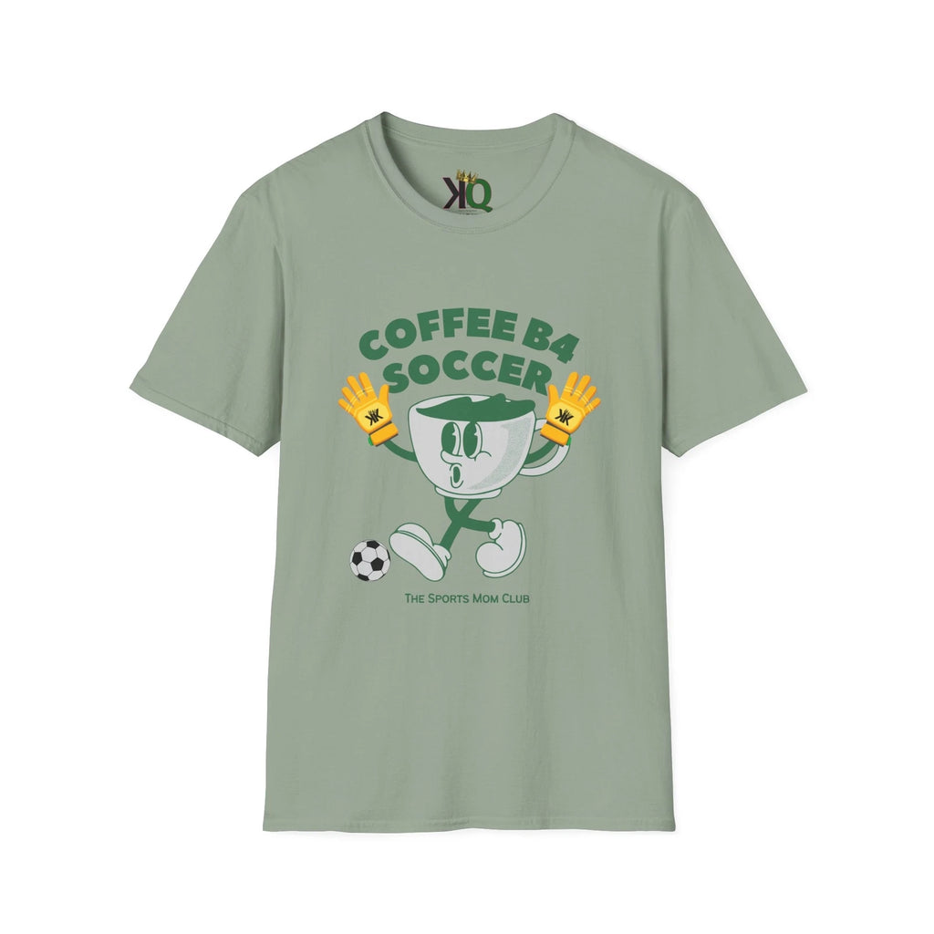 Coffee B4 Soccer T-Shirt | Unisex Softstyle Tee for Soccer Lovers |