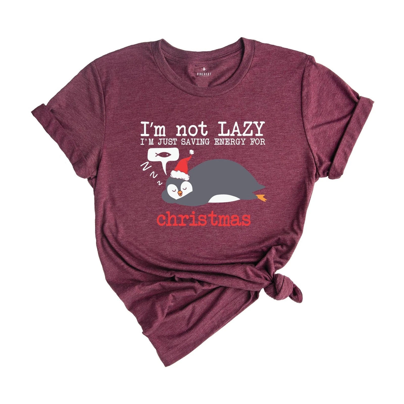 Christmas Penguin Shirt, I'm not Lazy Shirt, Funny Penguin T-Shirt, Penguin Shir
