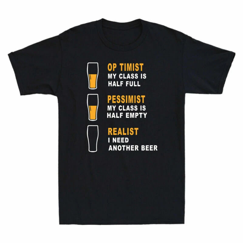 Pessimist Father Beer T Funny Optimist Tee Beer Lover Shirt Gift Men's Realist