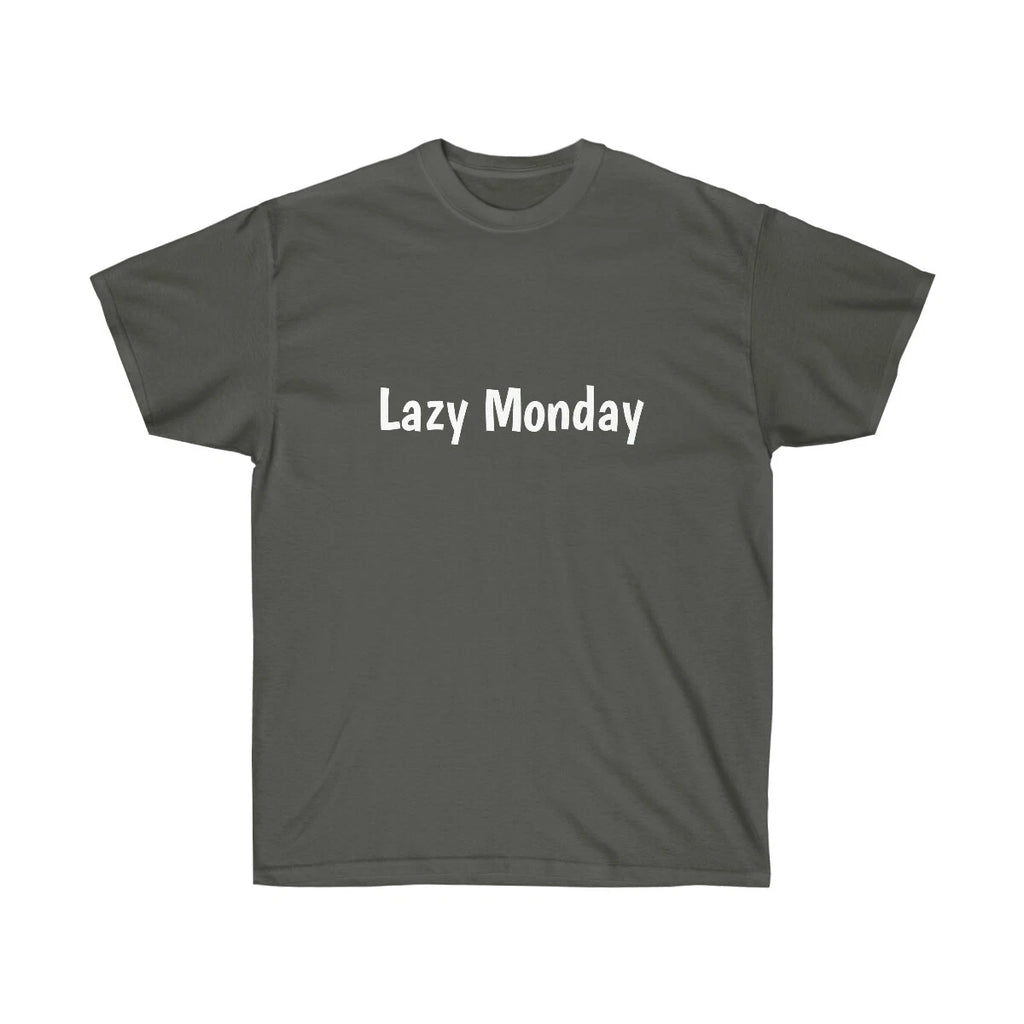 Unisex Ultra Cotton Tee graphic slogan lazy monday tshirt