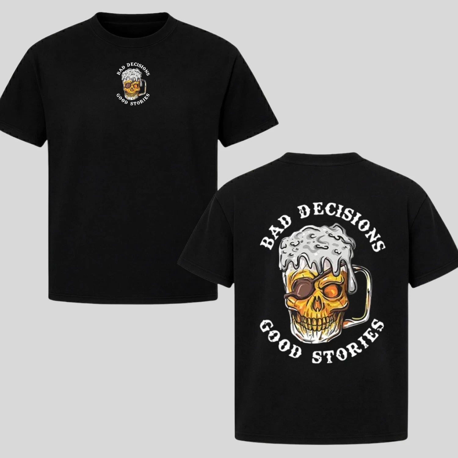 Bad Decisions Good Stories Skull Beer Mug Biker Graphic T-Shirt Back Print