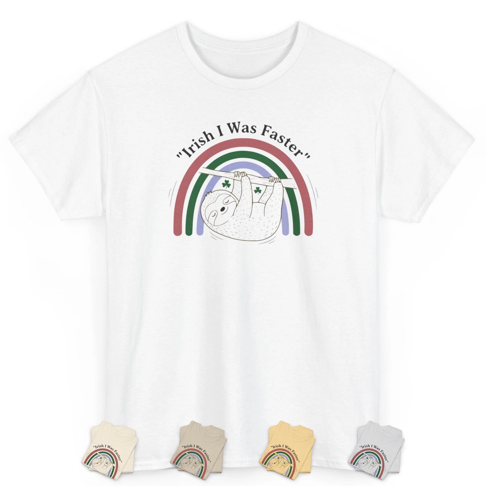 Irish I Was Faster T Shirt Funny Sloth Tee St Patrick’s Day Humor Gift S-5XL