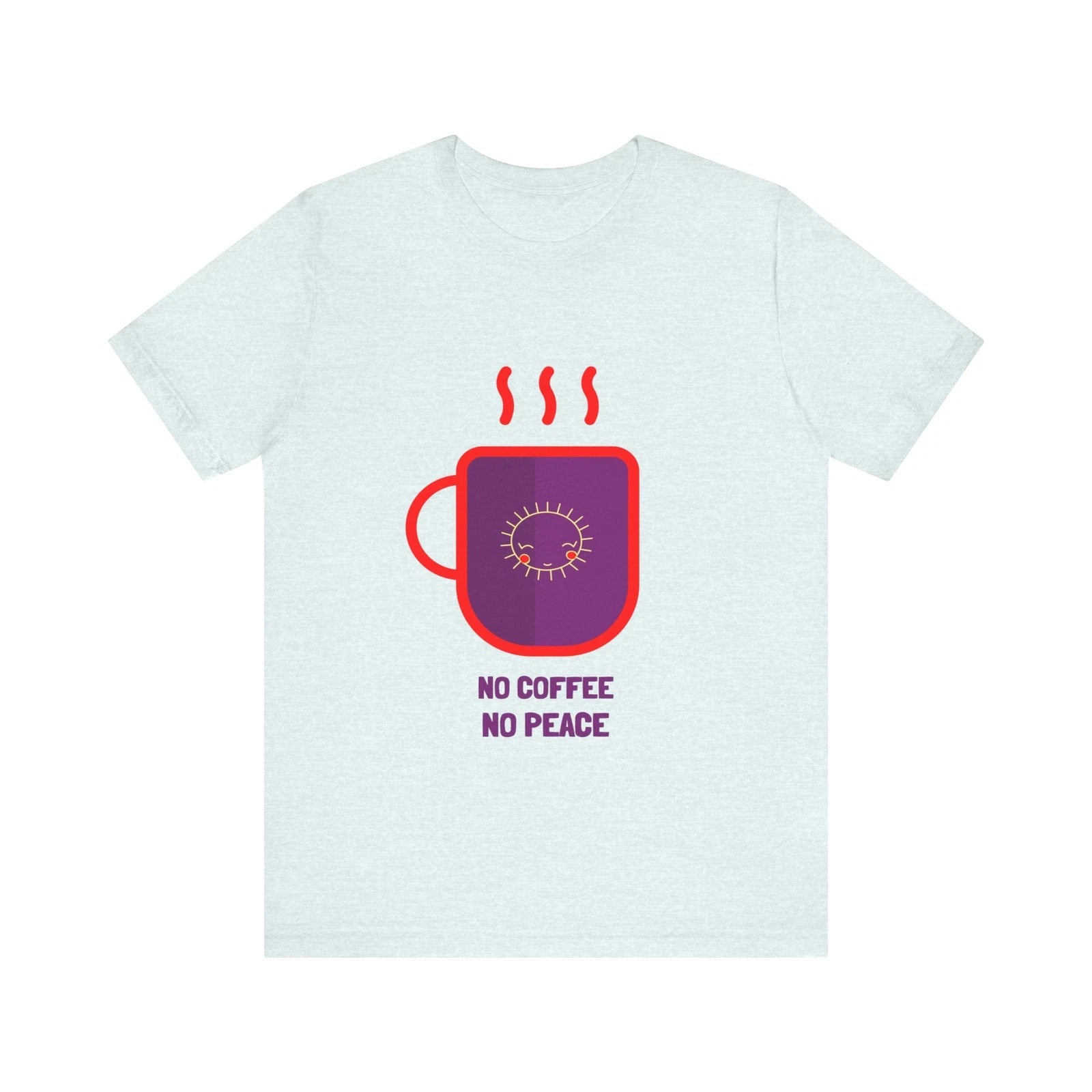 No Coffee No Peace tshirt, Unisex Jersey Short Sleeve Tee