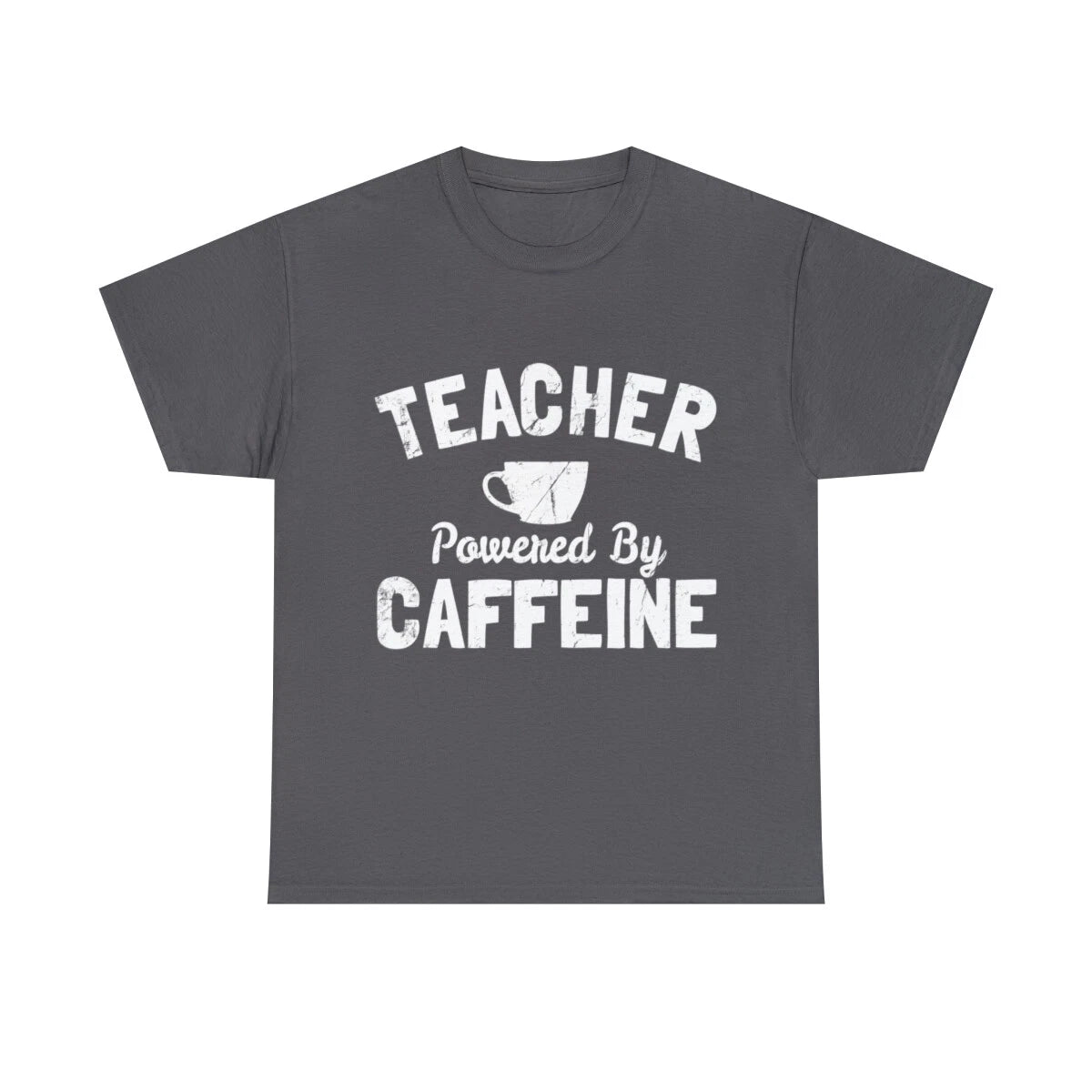 Teacher Powered By Caffeine Funny Coffee Graphic Tee Shirt, S-5XL