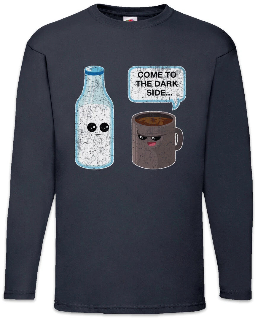 Dark Side Coffee Long Sleeve T-Shirt Star Caffeine Wars Milk Computer Scientist