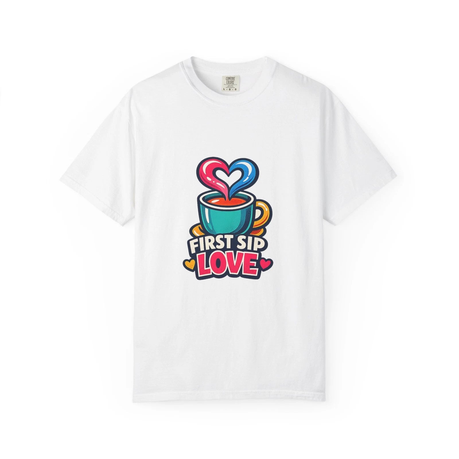 First Sip Love T-shirt | Coffee Cup Heart Illustration