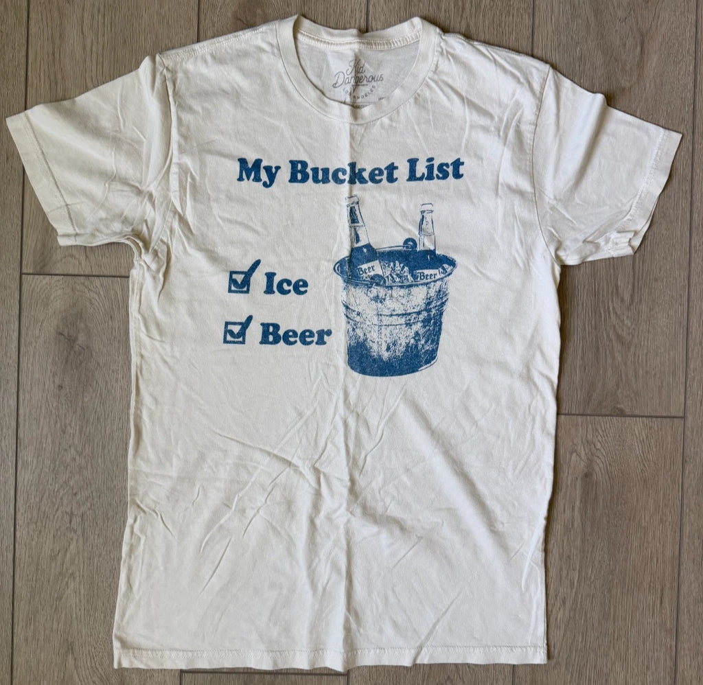 MY BUCKET LIST: Beer Bucket Men's Shirt Humor Funny (Medium, White/Cream)
