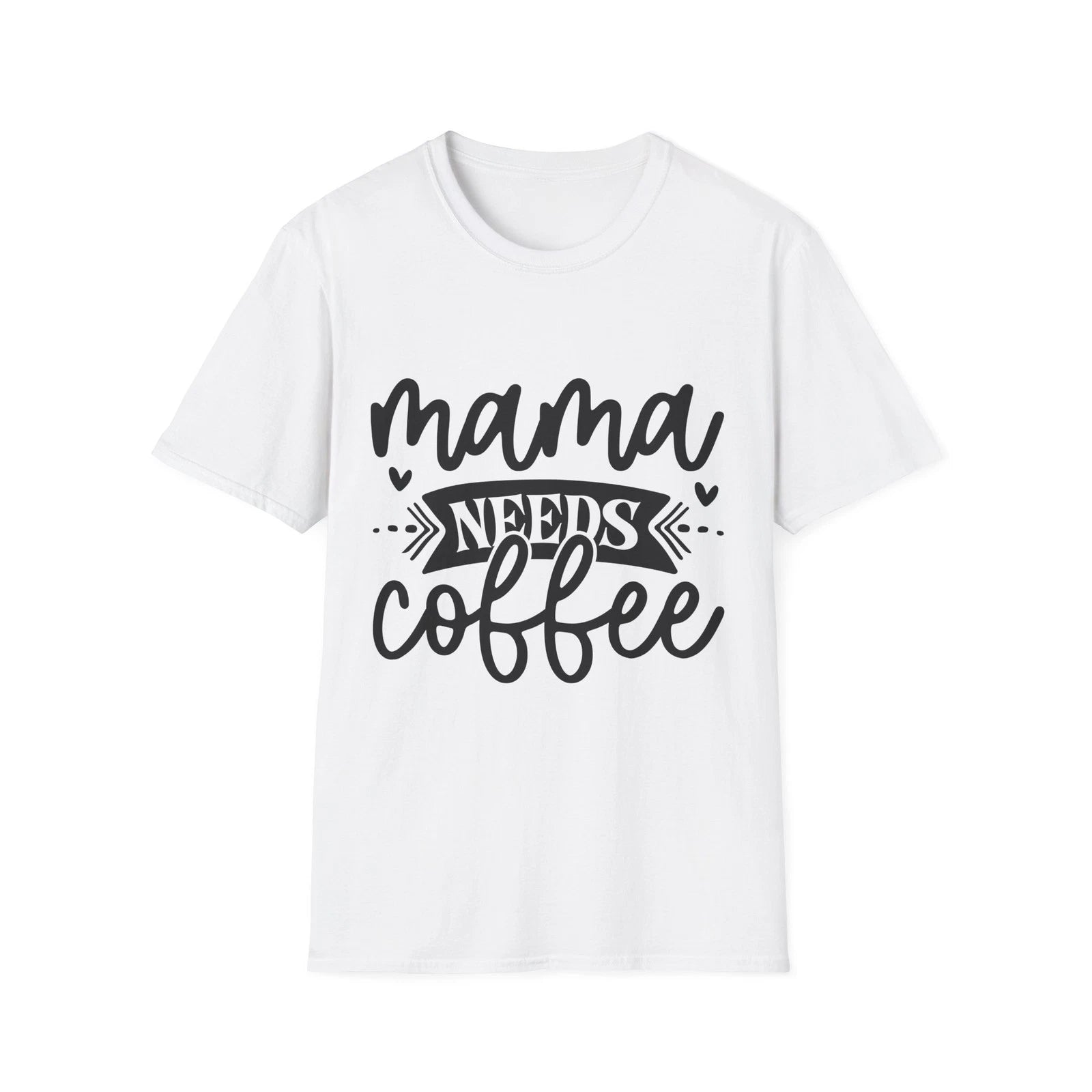Mama Needs Coffee T-Shirt | Mom Coffee Script Design