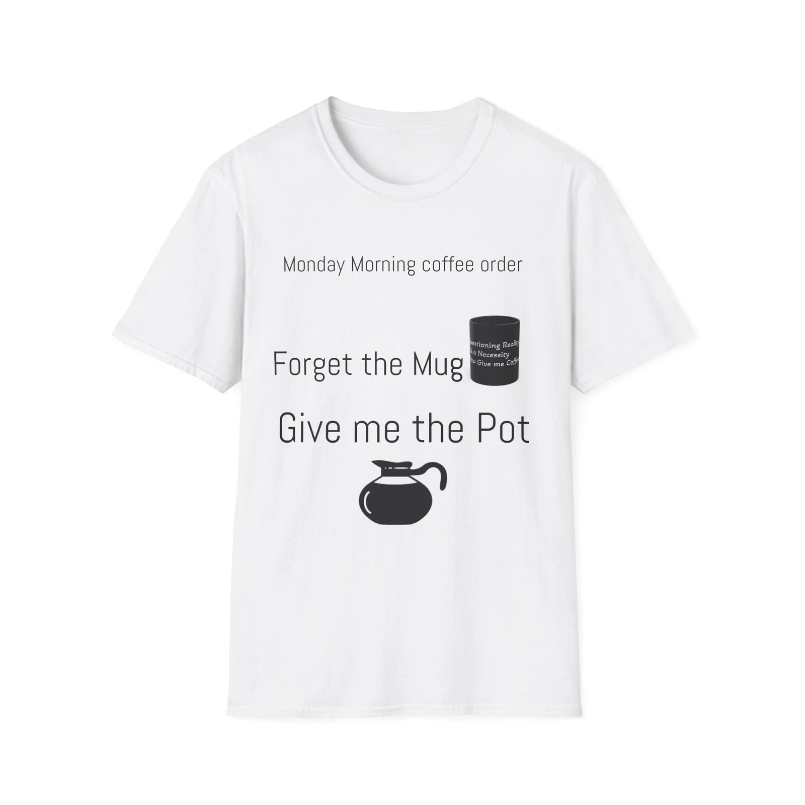 Funny Coffee Lover T-Shirt, Great for Baristas, Coffee Enthusiasts, Gift for