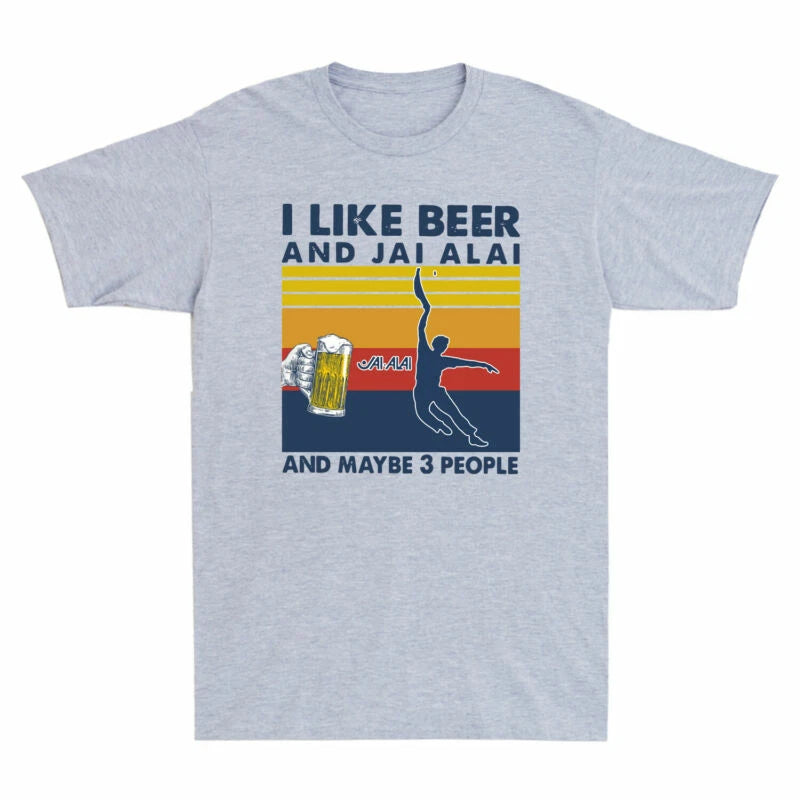 Sleeve Jai And I Maybe Alai And Top Like Short T-Shirt 3 Men's Funny People Beer
