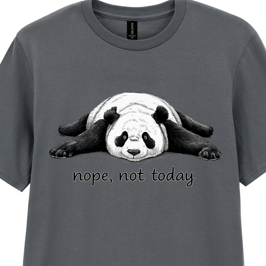 Chilled Panda Graphic T-Shirt Nope Not Today Funny Lazy Day Tee Unisex 9 Colours