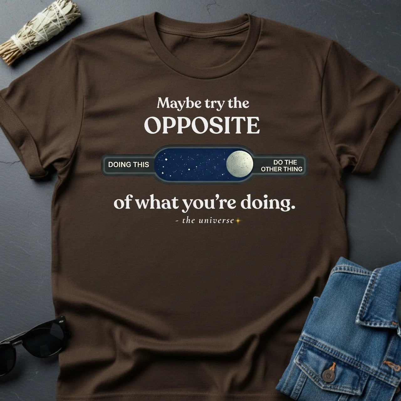 Youniverses "Maybe Try the Opposite" Cosmic Graphic T-Shirt - Inspiration