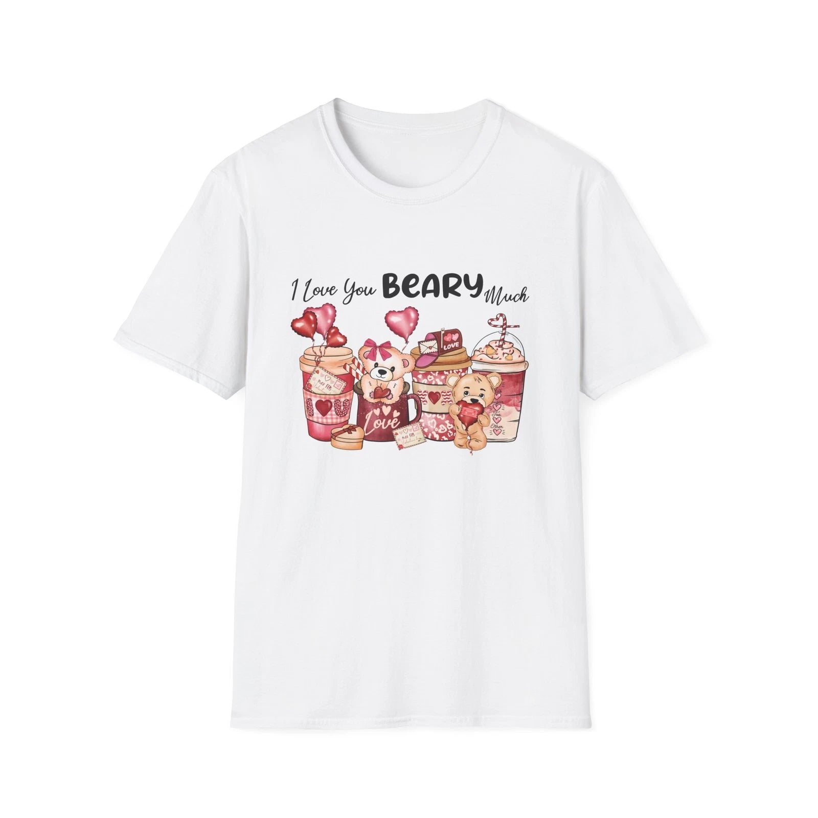 I love you Beary Much - Coffee Lover Tee Unisex Softstyle Love T-Shirt