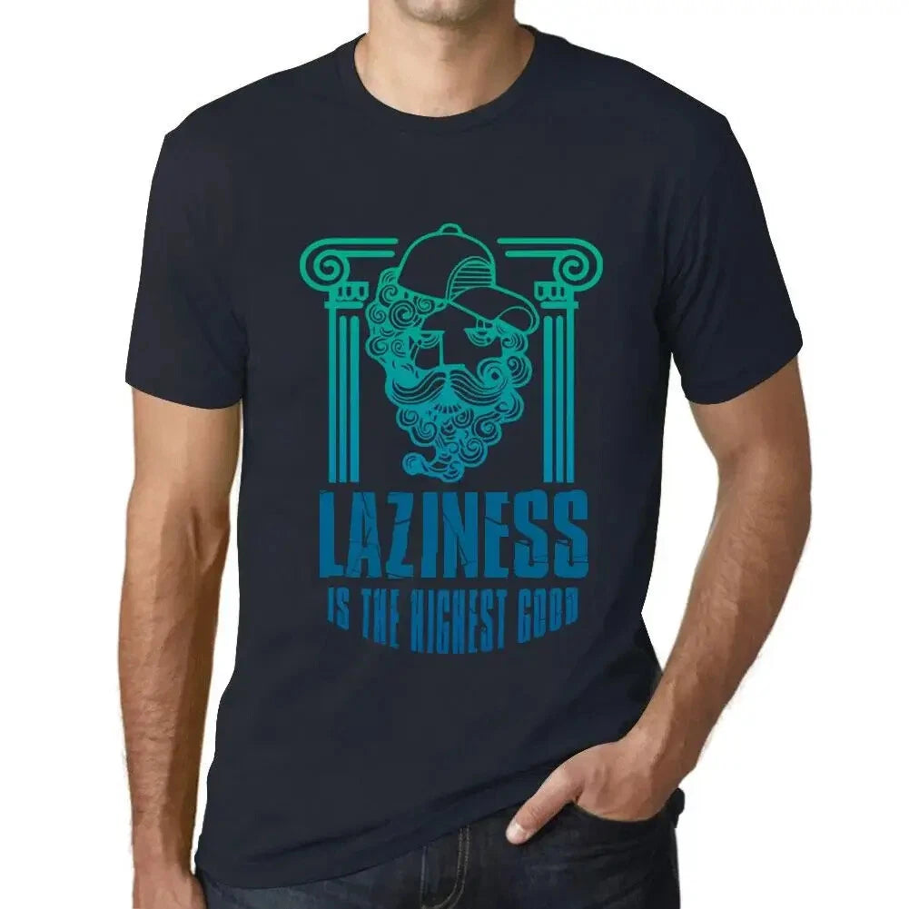 Men's Graphic T-Shirt Laziness Is The Highest Good Eco-Friendly Limited Edition