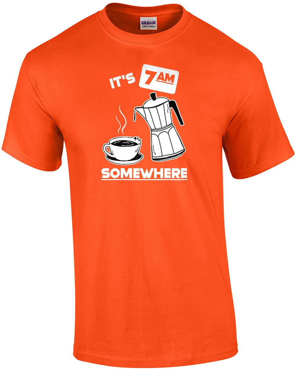It's 7am somewhere - funny coffee t-shirt