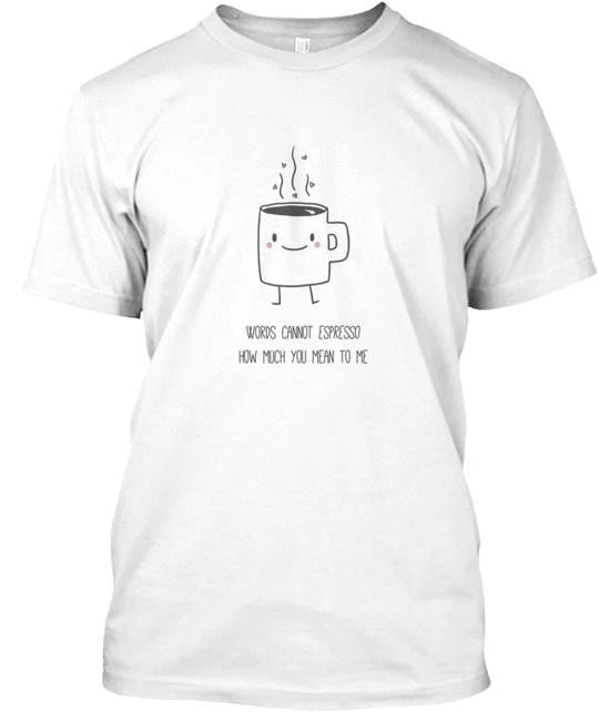 We all love coffee Tee T-Shirt Made in the USA Size S to 5XL