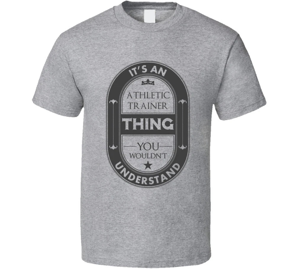 Its An Athletic Trainer Thing Cool Beer Label Inspired Job T Shirt