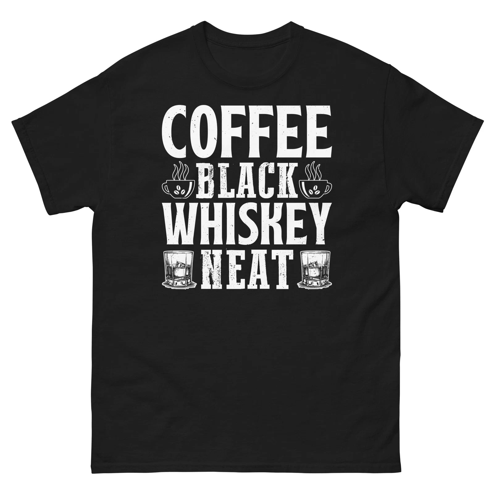 Coffee Black Whiskey Neat CaffeineBourbon Scotch Barista Unisex Classic Tee