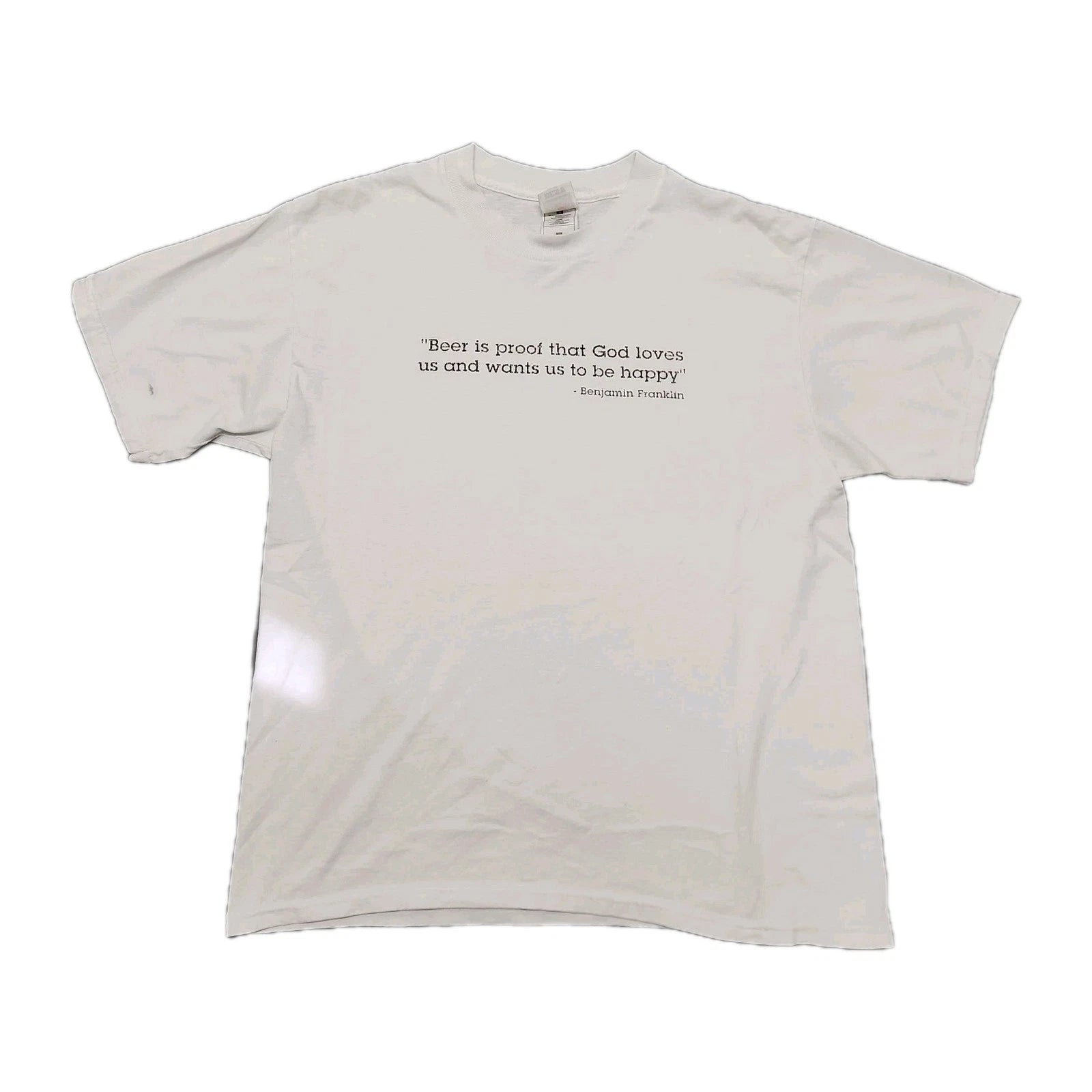 Vintage "Beer Is Proof That God Loves Us And Wants Us To Be Happy" T-Shirt Large