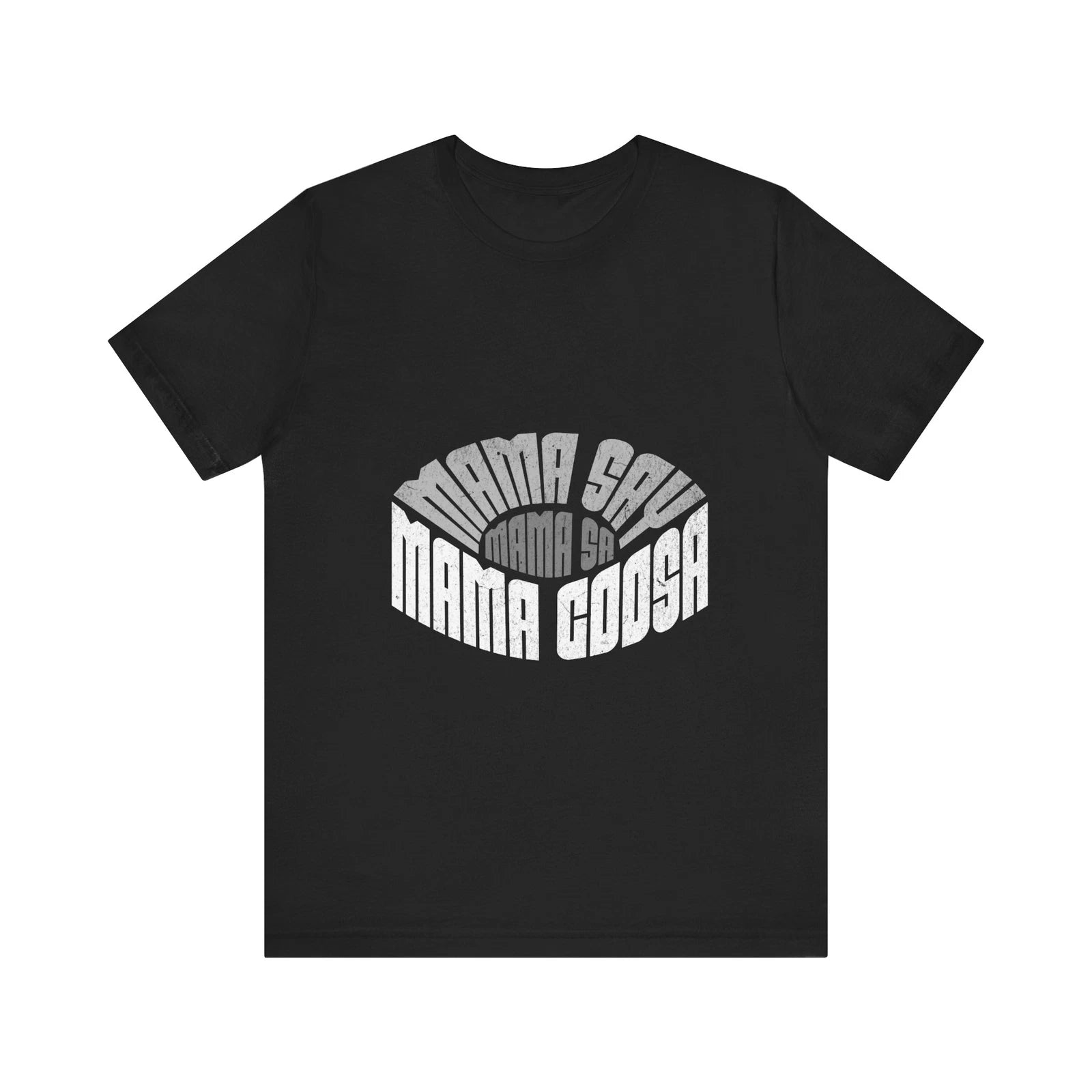 Mama Say Mama Sa Mama Coosa Unisex Tee,Graphic T-Shirt,Casual Wear,Summer Tee