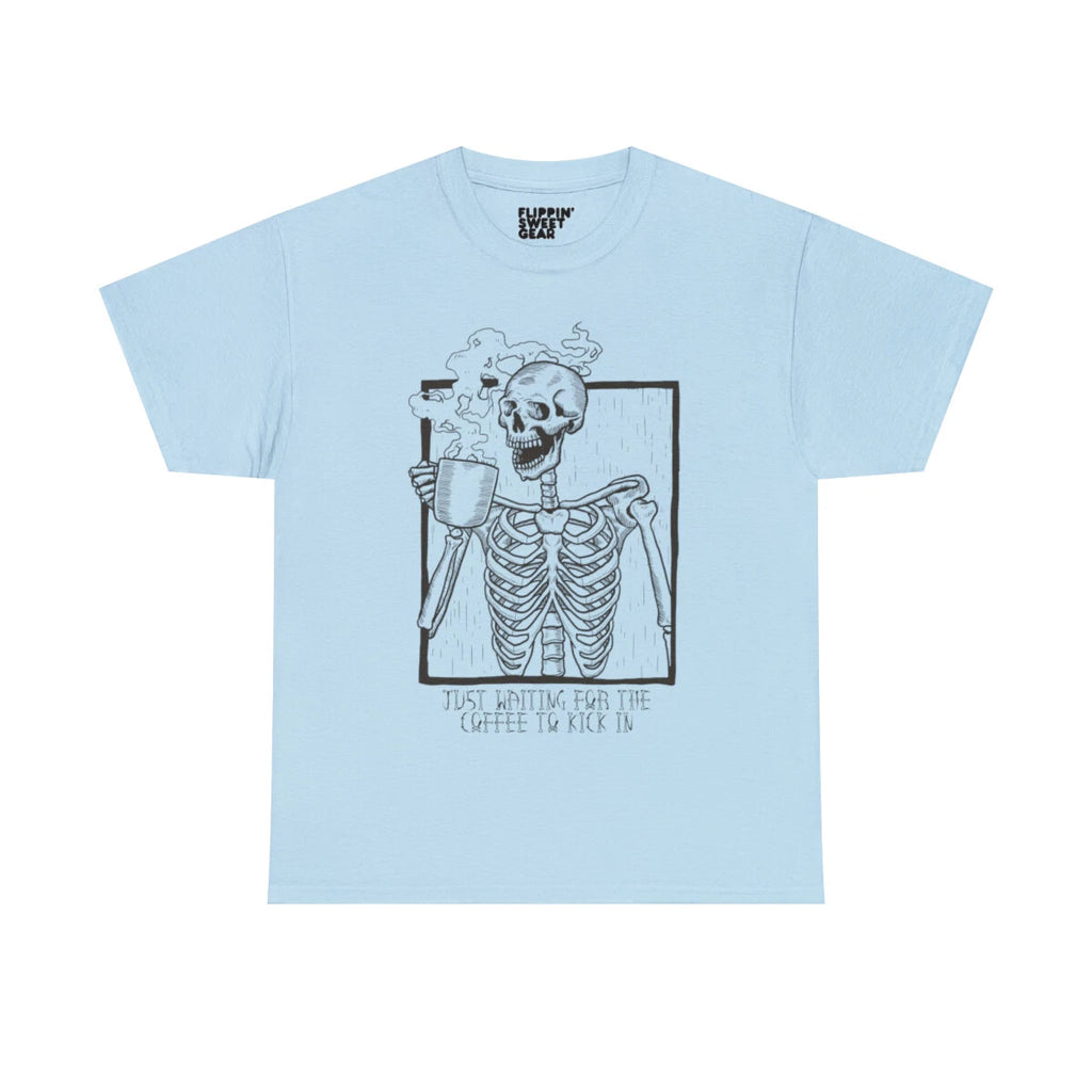Just Waiting For The Coffee To Kick In Skeleton Graphic Tee Shirt