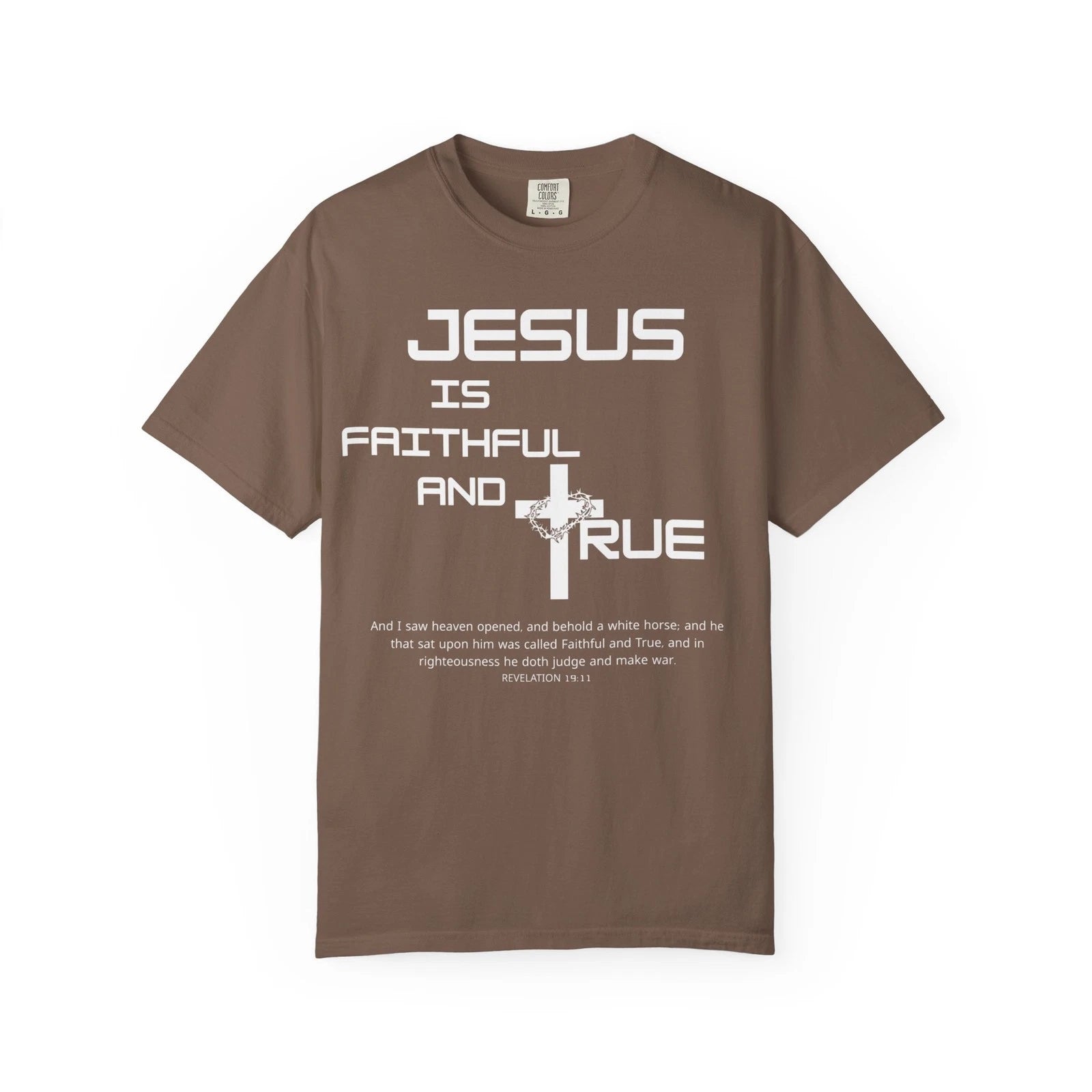 Faithful and True Jesus Shirt Rev 19:11 Bible Verse T Shirt Jesus Shirts For Men