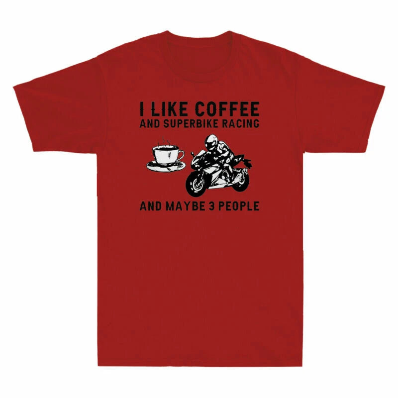And And I Like Racing T-Shirt Maybe Coffee Vintage Men's Superbike People 3