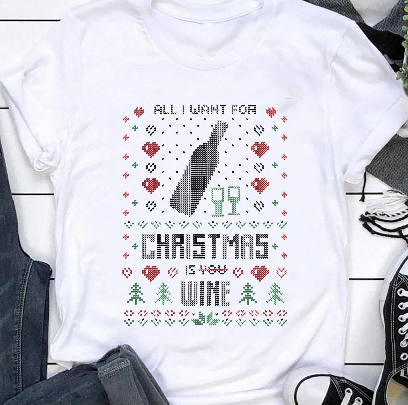 All I want For Christmas Is Wine Shirt, Funny Christmas Shirt S-5XL Q8748