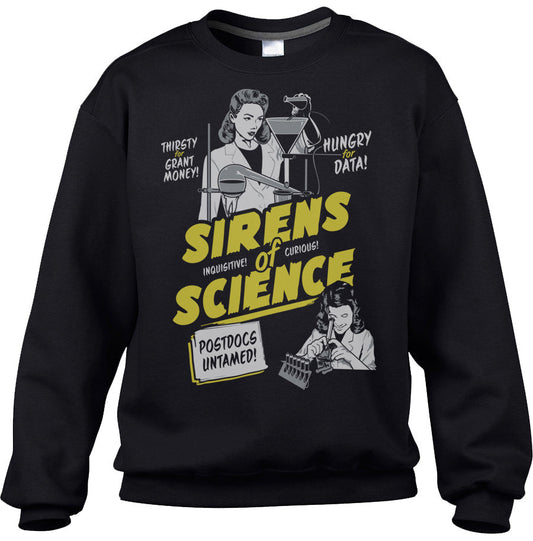 Unisex Sirens of Science Sweatshirt - By Ex-Boyfriend