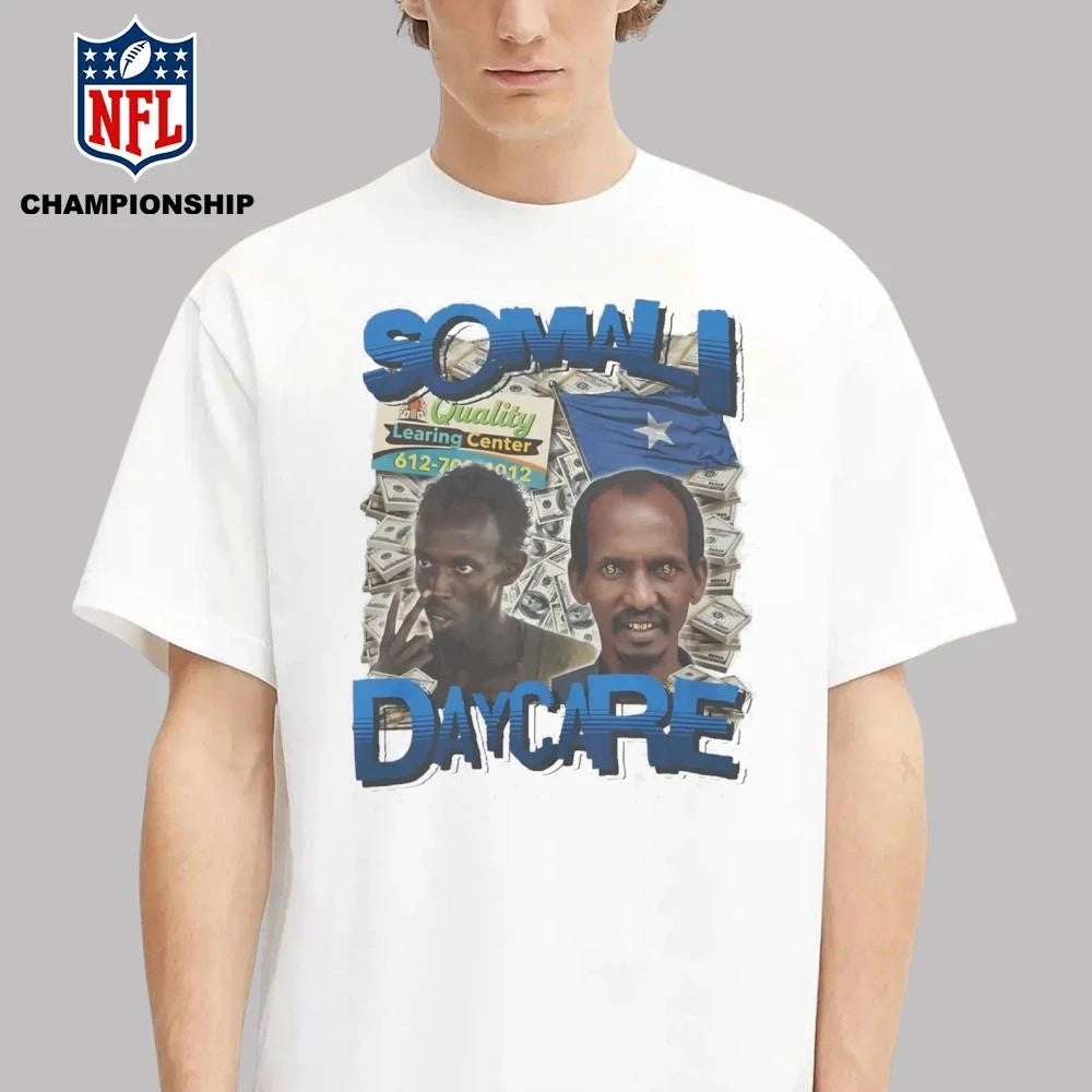 Somali Daycare Shirt