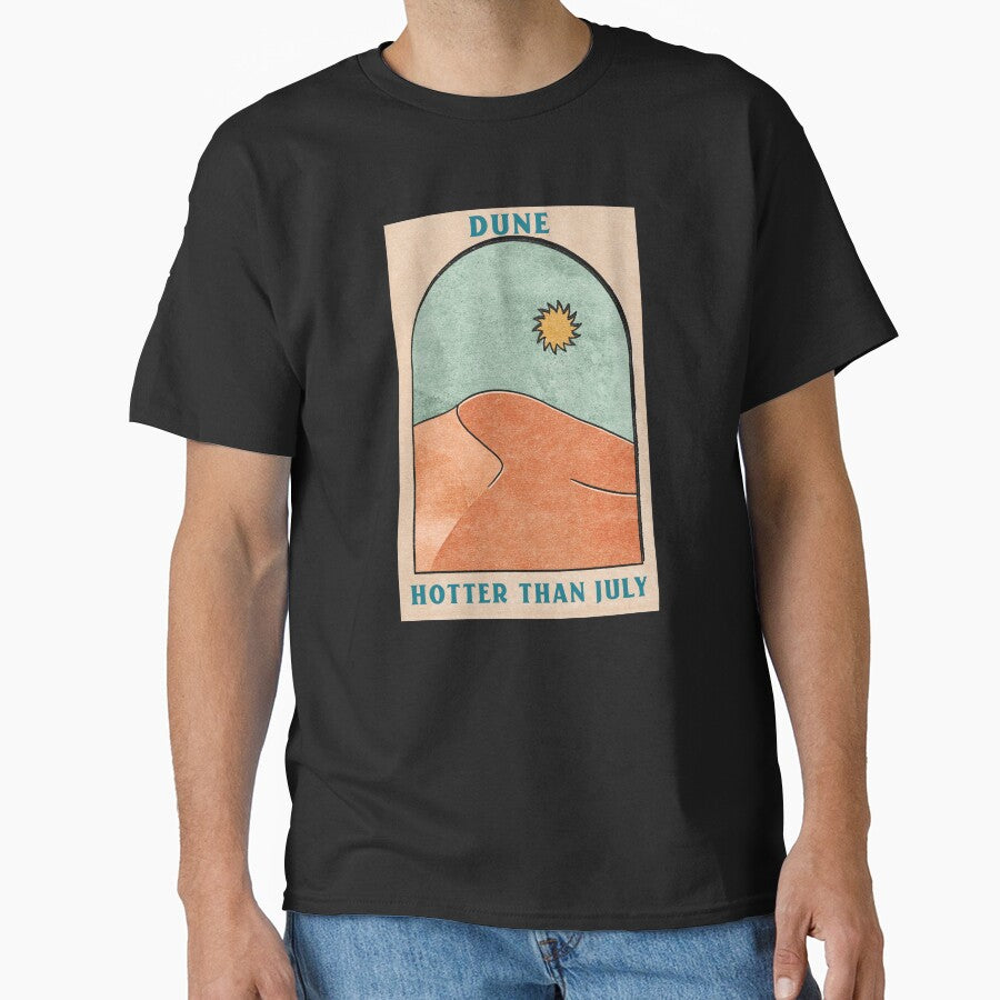 DUNE HOTTER THAN JULY by JMBoy