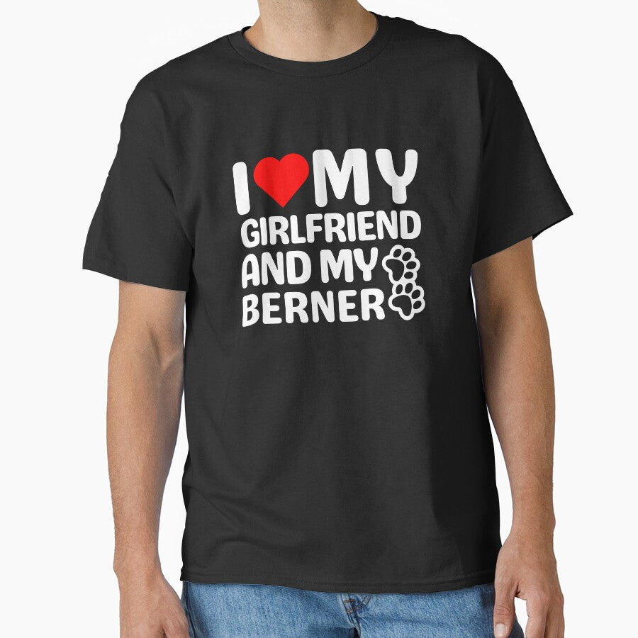 I Love My Girlfriend And My Berner by TheAnimalZ00