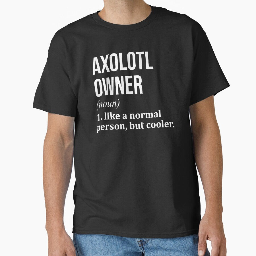 Axolotl Owner Definition Axolotl for Women by XCIV