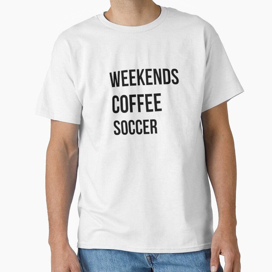 Weekend Coffee Soccer, Soccer, Soccer Mom by Fresh Clothes